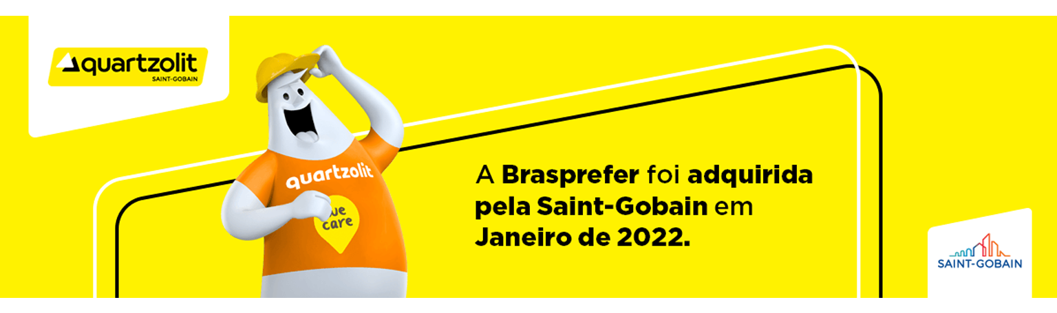 A Brasprefer foi adquirida pela Saint-Gobain em Janeiro de 2022.